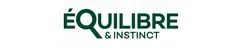 ÉQUILIBRE & INSTINCT