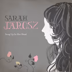 Proper Song Up In Her Head, Folk, CD, Sarah Jarosz, Support physique, 1 disques, 27/07/2009