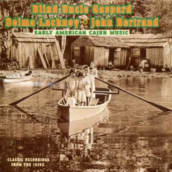 Proper YAZCD2042, Pays, CD, Blind Uncle Gaspard, Delma Lachney &amp; John Bertrand, Support physique, 1 disques, 01/03/2000