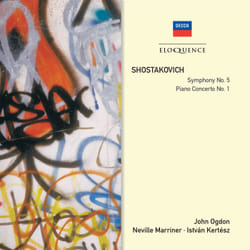 Eloquence Shostakovich: Symphony No. 5; Piano Concerto No. 1 CD
