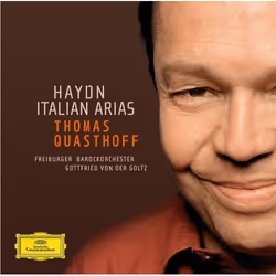 Deutsche Grammophon Joseph Haydn, Classique, Thomas Quasthoff, Freiburger Barockorchester, Gottfried von der Goltz, 17/10/200 ...