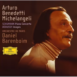 Deutsche Grammophon Arturo Benedetti Michelangeli, Classique, Orchestre de Paris, Daniel Barenboim, 01/10/2009