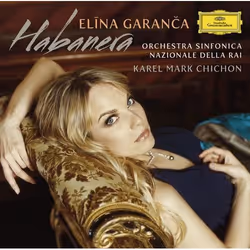Deutsche Grammophon Elina Garanca, Habanera, Classique, Coro Filarmonico del Regio, di Torino, Orchestra Sinfonica, Nazionale ...