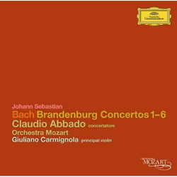 Deutsche Grammophon Johann Sebastian Bach, Classique, Giuliano Carmignola, Orchestra Mozart, Claudio Abbado, 17/02/2011
