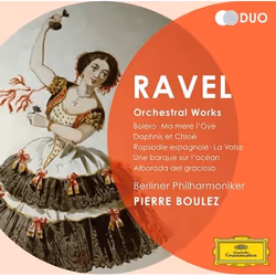 Deutsche Grammophon Maurice Ravel, Classique, Rundfunkchor Berlin, Berliner Philharmoniker, Pierre Boulez, 05/10/2011