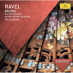 Deutsche Grammophon Maurice Ravel, Classique, Boston Symphony Orchestra, Seiji Ozawa, 24/10/2011