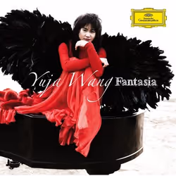 Deutsche Grammophon Yuja Wang, Fantasia, Classique, Yuja Wang, 01/03/2012