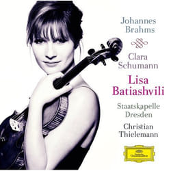 Deutsche Grammophon Brahms, Schumann / Batiashvili, Ott Classique Lisa Batiashvili, Alice Sara Ott, Staatskapelle Dresden, Christian Thielemann