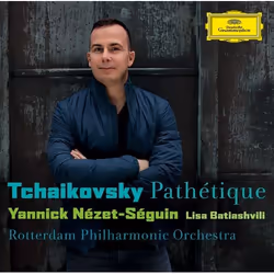 Deutsche Grammophon Peter Tchaikovsky, Classique, Yannick Nézet-Séguin, Rotterdam Philharmonic Orchestra, Lisa Batiashvili, 2 ...
