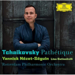 Deutsche Grammophon Peter Tchaikovsky Classique Yannick Nézet-Séguin, Rotterdam Philharmonic Orchestra, Lisa Batiashvili