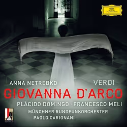 Deutsche Grammophon Giuseppe Verdi, Classique, Anna Netrebko, Plácido Domingo, Francesco Meli, Johannes Dunz, Roberto Tagliav ...