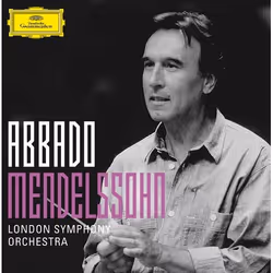 Deutsche Grammophon Abbado · Mendelssohn, Classique, London Symphony Orchestra, 06/07/2015