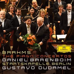 Deutsche Grammophon Johannes Brahms, Classique, Daniel Barenboim, Staatskapelle Berlin, Gustavo Dudamel, 07/08/2015