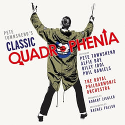 Deutsche Grammophon Pete Townshend'S, Classic Quadrophenia Classique Featuring, Pete Townshend, Alfie Boe, Billy Idol, Phil Daniels, The Royal Philharmonic Orchestra, Robert Ziegler