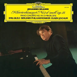 Deutsche Grammophon Johannes Brahms Classique Emil Gilels, Berliner Philharmoniker, Eugen Jochum