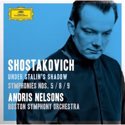 Deutsche Grammophon Dmitri Shostakovich, Under Stalin'S Shadow, Classique, Boston Symphony Orchestra, Andris Nelsons, 27/05/2 ...