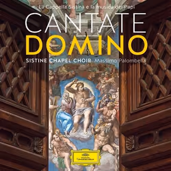 Deutsche Grammophon Cantate Domino, Classique, Sistine Chapel Choir, Monsignor Massimo Palombella, 25/09/2015
