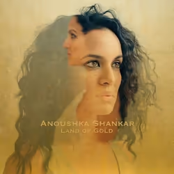 Deutsche Grammophon Anoushka Shankar, Land Of Gold, Classique, Anoushka Shankar, 01/04/2016