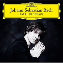 Deutsche Grammophon Johann Sebastian Bach Classique Rafal Blechacz