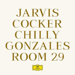 Deutsche Grammophon Room 29 Classique Jarvis Cocker, Chilly Gonzales