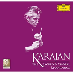 Deutsche Grammophon Herbert Von Karajan, The Sacred & Choral Recordings, Classique, Wilma Lipp, Berliner Philharmoniker, Herb ...