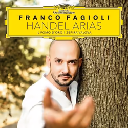 Deutsche Grammophon George Frideric Handel, Classique, Franco Fagioli, Il Pomo d'Oro, Zefira Valova, 12/01/2018