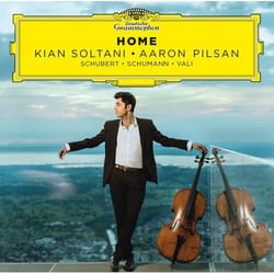 Deutsche Grammophon Home Classique Kian Soltani, Aaron Pilsan