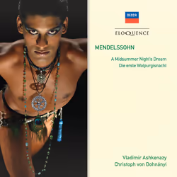 Eloquence Mendelssohn: A Midsummer Night’s Dream; Die erste Walpurgisnacht, CD, Support physique, Adulte, 1 disques, FELIX ME ...