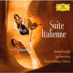 Universal Music Francesca Dego, Francesca Leonardi - Suite Italienne, CD, Classique, CD, Francesca Dego, Francesca Leonardi,  ...