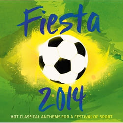 Deutsche Grammophon Fiesta 2014, Hot Classical Anthems For A Festival Of Sport Classique Simón Bolívar Youth Orchestra of Venezuela, Gustavo Dudamel