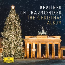 Deutsche Grammophon Berliner Philharmoniker, The Christmas Album, Classique, Brass Ensemble of the Berlin Philharmonic Orches ...