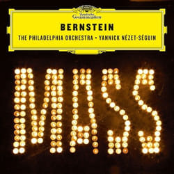 Deutsche Grammophon Leonard Bernstein Classique Kevin Vortmann, The Philadelphia Orchestra, Temple University Diamond Marching Band, Street Chorus Cast, The American Boychoir, Temple University Concert Choir, Westminster Symphonic Choir, Yannick Nézet-Séguin
