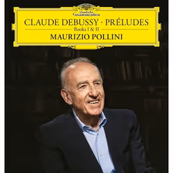Deutsche Grammophon Claude Debussy, Classique, Maurizio Pollini, 23/11/2018