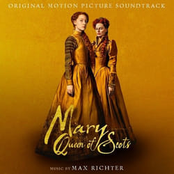 Deutsche Grammophon Mary Queen Of Scots Classique Max Richter