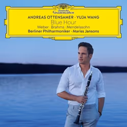 Deutsche Grammophon Blue Hour, Andreas Ottensamer, Classique, Andreas Ottensamer, Yuja Wang, Berliner Philharmoniker, Mariss ...