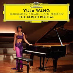 Universal Music Yuja Wang - The Berlin Recital (Live at Philharmonie, Berlin / 2018), CD Classique