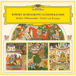 Deutsche Grammophon Rimsky-Korsakov, Classique, Berliner Philharmoniker, Herbert von Karajan, 05/04/2019