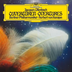 Deutsche Grammophon Jacques Offenbach, Classique, Berliner Philharmoniker, Herbert von Karajan, 05/04/2019