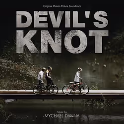 Varèse Sarabande Mychael Danna - Devil's Knot, Mychael Danna, 02/01/2016