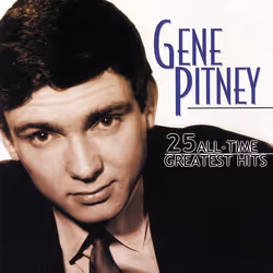 Varèse Sarabande Gene Pitney - Gene Pitney: 25 All-Time Greatest Hits, Gene Pitney, 23/03/1999