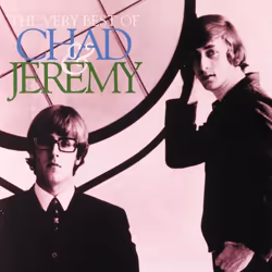 Varèse Sarabande Chad & Jeremy - Very Best Of Chad & Jeremy, Chad & Jeremy, 03/07/2000