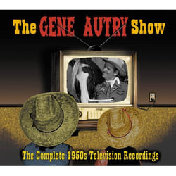 Varèse Sarabande Gene Autry - Gene Autry Show - The Complete 1950's TV Recordings