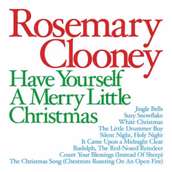 Varèse Sarabande Rosemary Clooney - Rosemary Clooney: Have Yourself A Merry Little Xmas, Rosemary Clooney, 21/06/2004