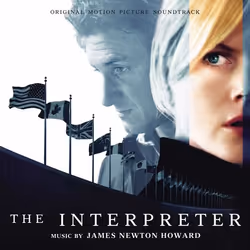 Varèse Sarabande James Newton Howard - Interpreter, The, James Newton Howard, 19/04/2005