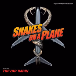 Varèse Sarabande Trevor Rabin - Snakes On A Plane, Trevor Rabin, 13/03/2007
