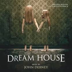 Varèse Sarabande John Debney - Dream House, John Debney, 10/11/2011