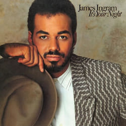 Varèse Sarabande James Ingram - James Ingram: It's Your Night