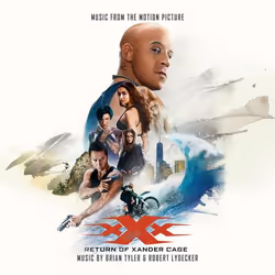 Varèse Sarabande Brian Tyler &amp; Robert Lydecker - XXX: Return Of Xander Cage, Brian Tyler &amp; Robert Lydecker, 17/02/201 ...