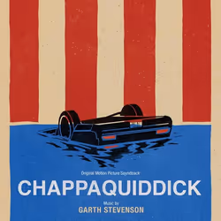 Varèse Sarabande Garth Stevenson - Chappaquiddick, Garth Stevenson, 04/06/2018