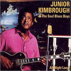 Alive AG All Night Long CD Tons bleus Kimbrough, Junior